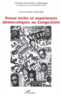 Image for Presse Ecrite Et Experiences Democratiques Au Congo-Zaire