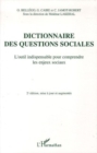 Image for Dictionnaire des questions sociales: L&#39;outil indispensable pour comprendre les enjeux sociaux