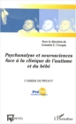 Image for Psychanalyse et neurosciences face a la clinique de l&#39;autisme