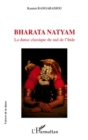 Image for Bharata natyam - la danse classique du sud de l&#39;inde.