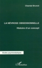Image for Nevrose obsessionnelle: histoire d&#39;un co.