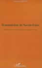 Image for Transmission de savoir-faire.