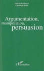 Image for Argumentation manipulation persuasion.
