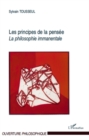 Image for Les principes de la pensee - la philosophie immanentale.