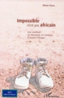 Image for Impossible n&#39;est pas africain.