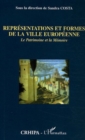 Image for Representations et formes de la ville europeenne: Le Patrimoine et la Memoire