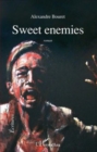 Image for Sweet enemies.