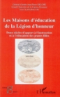 Image for Maisons d&#39;education de la legion d&#39;honne.