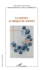 Image for Sonnet au risque du sonnet le.