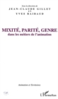 Image for Mixite parite genre dans les metiers de l&#39;animation.