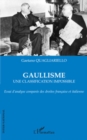 Image for Gaullisme - une classification impossible - essai d&#39;analyse.