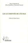 Image for Les accidentes de l&#39;ecole