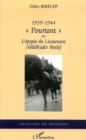 Image for Pourtant 1939-1944 ou l&#39;epopeedu lieute.