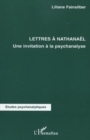 Image for Lettres a Nathanael: Une invitation a la psychanalyse