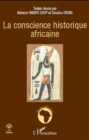 Image for La conscience historique africaine.