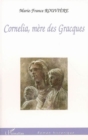 Image for Cornelia mere des gracques.