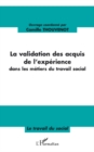Image for Validation acquis experience dans metier.