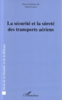 Image for La securite et la surete des transports aeriens