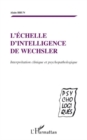 Image for L&#39;A%chelle d&#39;intelligence de wechsler - interprActation clin.