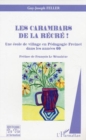 Image for Les carambars de la recre !: Une ecole de village en Pedagogie Freinet dans les annees 60