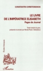 Image for Le Livre de l&#39;Imperatrice Elisabeth: Pages de journal