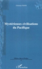 Image for Mysterieuses civilisations dupacifique.