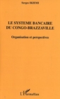 Image for Systeme bancaire du congo-brazzaville l.