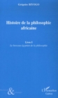 Image for Histoire de la philosophie africaine 1.