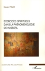 Image for Exercices spirituels dans la phenomenologie de husserl.