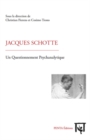 Image for Jacques schotte - un questionnement psychanalytique.