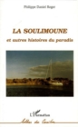 Image for La Soulimoune: Et autres histoires du paradis