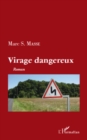 Image for Virage dangereux.