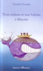 Image for Trois enfants et une baleinea mayotte.