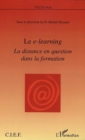 Image for Le e-learning: La distance en question dans la formation