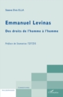 Image for Emmanuel levinas - des droits de l&#39;homme a l&#39;homme.