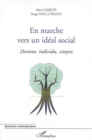 Image for En marche vers un ideal social: Homme, individu, citoyen