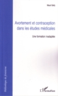 Image for Avortement et contraception dans les etu.