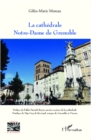 Image for La Cathedrale Notre-Dame De Grenoble
