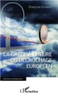 Image for Grece a l&#39;heure du decrochage europeen La.