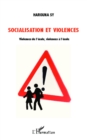 Image for Socialisation et violences.