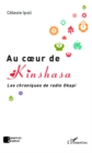 Image for Au coeur de Kinshasa.