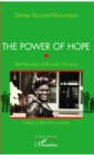 Image for power of hope: The First Lady of Burundi. My story