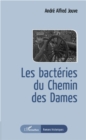 Image for Les bacteries du Chemin des Dames.