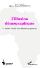 Image for Illusion demographique.