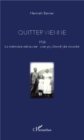 Image for Quitter Vienne.