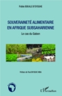 Image for Souverainete alimentaire en Afrique subsaharienne: Le cas du Gabon