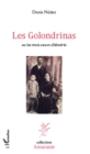 Image for Les Golondrinas ou les trois soeurs d&#39;Almeria.