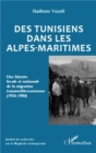 Image for Des Tunisiens dans les Alpes-Maritimes.