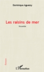 Image for Les raisins de mer.