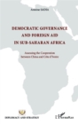 Image for Democratic Governance and Foreign Aid in Sub-Saharian Africa